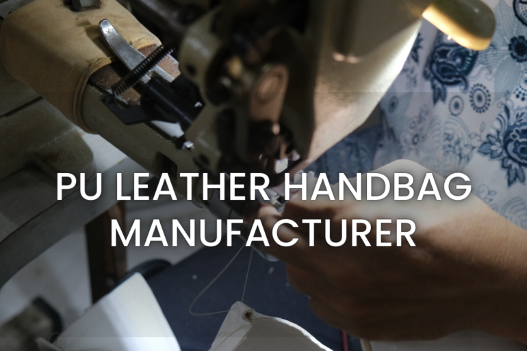 PU Leather Handbag Manufacturer