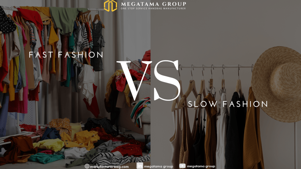 Fast Fashion VS Slow Fashion