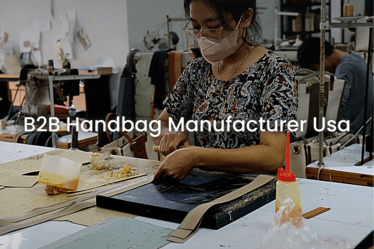 B2B Handbag Manufacturer Usa